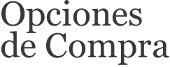 Opciones 
de Compra